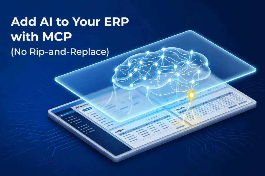 Add AI to Your ERP with MCP (No Rip-and-Replace)