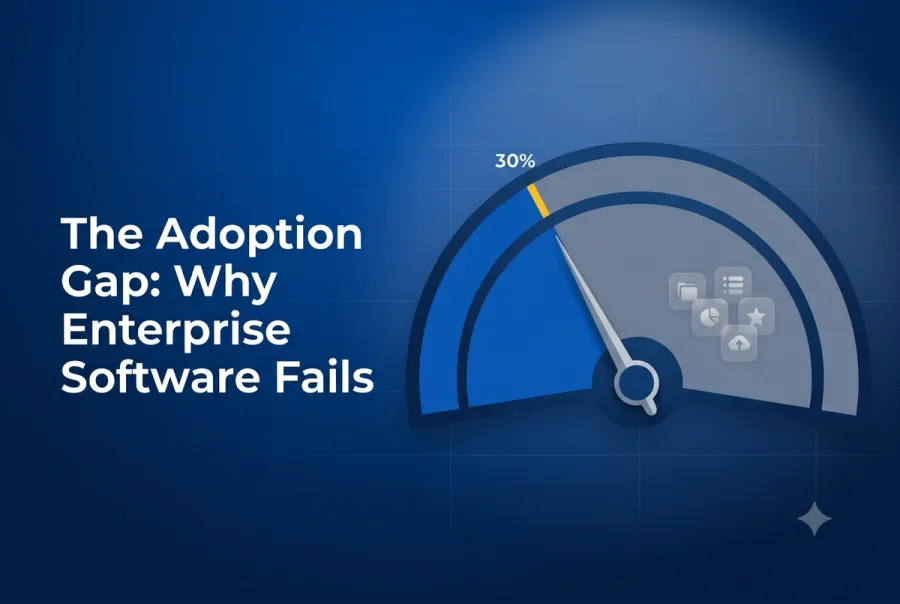 The Adoption Gap: Why Enterprise Software Fails
