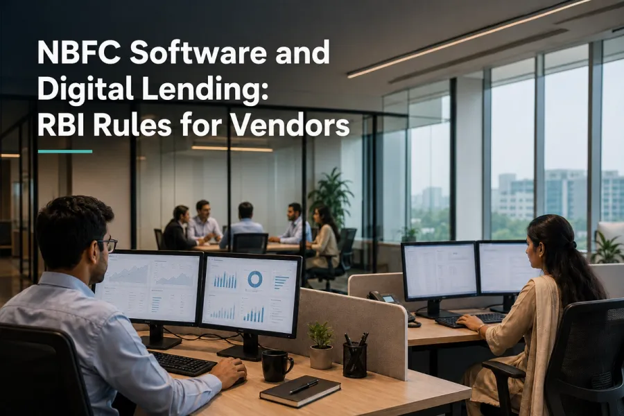 NBFC Software and Digital Lending: RBI Rules for Vendors